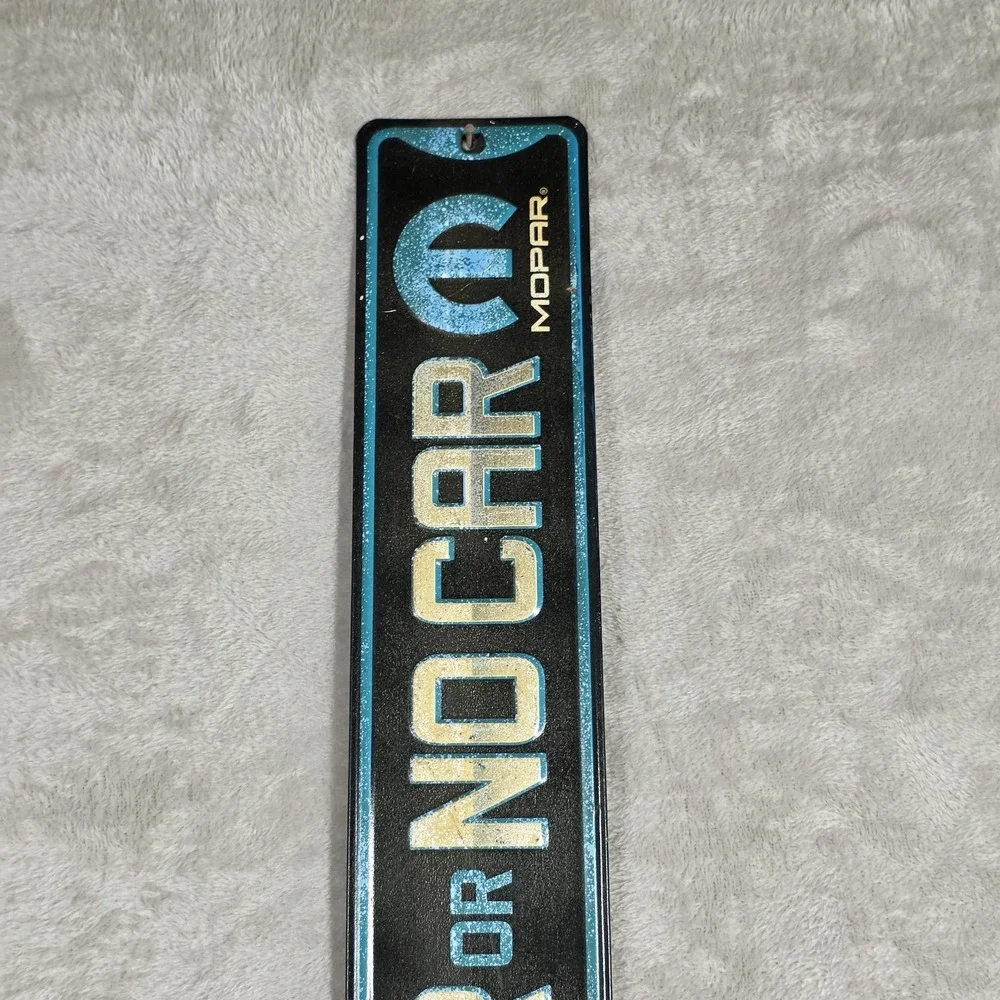 Mopar Or No Car Sign Metal Sign Garage Man Cave Art